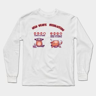 New yesr's resolution Long Sleeve T-Shirt